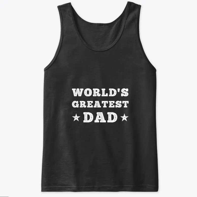 WORLD'S GREATEST DAD!